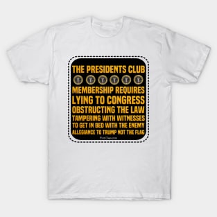 Roger Stone Founding Member Of The Presidents Club T-Shirt